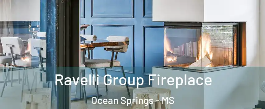  Ravelli Group Fireplace Ocean Springs - MS